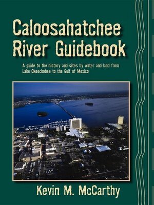 cover image of Caloosahatchee River Guidebook